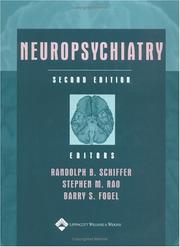 Cover of: Neuropsychiatry by Randolph B. Schiffer, Stephen M Rao, Barry S Fogel, Barry S. Fogel