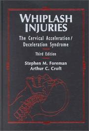 Cover of: OSCILLOPSIA WHIPLASH RELATED INJURY Whiplash Injuries by Stephen M. Foreman, Arthur C Croft, Stephen M. Foreman, Arthur C Croft