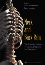 Cover of: Neck and Back Pain: The Scientific Evidence of Causes, Diagnosis, and Treatment