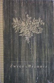 Cover of: Ewige Melodie: 100 deutsche Gedichte