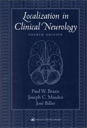 Cover of: Localization in Clinical Neurology by Paul W. Brazis, Joseph C Masdeu, José Biller