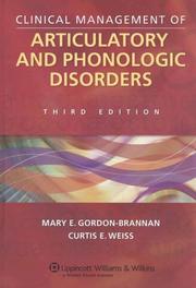 Cover of: Clinical Management of Articulatory and Phonologic Disorders