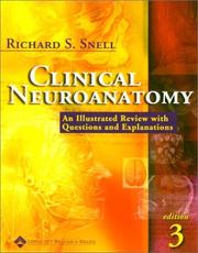 Clinical Neuroanatomy by Richard S. Snell