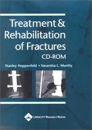 Cover of: Treatment and Rehabilitation of Fractures by Stanley Hoppenfeld, Vasantha L Murthy