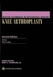 Cover of: Master Techniques in Orthopaedic Surgery: Knee Arthroplasty