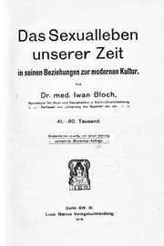 Cover of: Das Sexualleben unserer Zeit: in seinen Beziehungen zur modernen Kultur.
