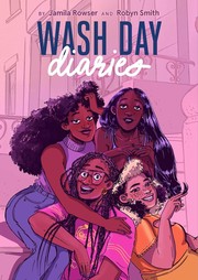 Cover of: Wash Day Diaries by Jamila Rowser, Robyn Smith