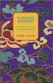Cover of: A HOUSE DIVIDED by Pearl S. Buck