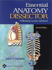 Cover of: Essential anatomy dissector: following Grant's method