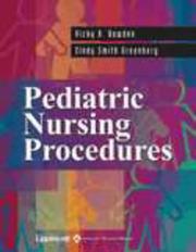 Pediatric nursing procedures by Vicky R. Bowden, Cindy Smith Greenberg