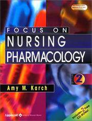 Cover of: Focus on Nursing Pharmacology by Amy Morrison Karch