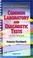 Cover of: Nurses' Quick Reference to Common Laboratory and Diagnostic Tests