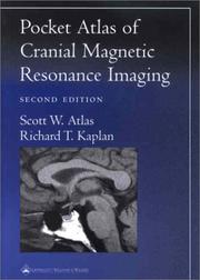 Cover of: Pocket Atlas of Cranial Magnetic Resonance Imaging by Scott W. Atlas, Richard T. Kaplan