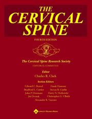 Cover of: The The Cervical Spine by Charles R. Clark, Edward C. Benzel, Bradford L Currier, John P Dormans, Jiří Dvořák