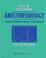 Cover of: Yao & Artusio's anesthesiology