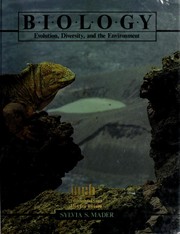 Cover of: Biology: evolution, diversity, and the environment