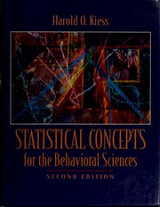Statistical concepts for the behavioral sciences by Harold O. Kiess