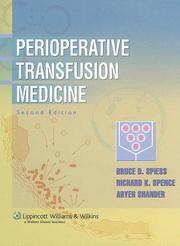 Cover of: Perioperative transfusion medicine by edited by Bruce D. Spiess, Richard K. Spence, Aryeh Shander.