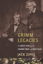 Cover of: Grimm Legacies by Jack Zipes