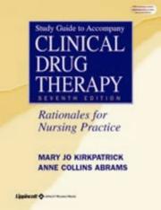 Cover of: Study Guide to Accompany Clinical Drug Therapy