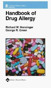 Cover of: Handbook of Drug Allergy (The Lippincott Williams and Wilkins Handbook Series) | Richard W Honsinger