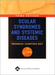 Cover of: Ocular Syndromes and Systemic Diseases by Frederick Hampton Roy, Frederick Hampton Roy