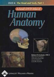 Cover of: Acland's DVD Atlas of Human Anatomy, DVD 4: The Head and Neck, Part 1 by Robert D. Acland