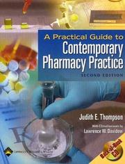 Cover of: A Practical Guide to Contemporary Pharmacy Practice