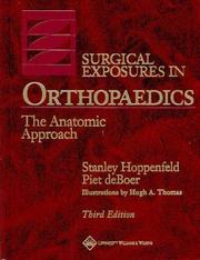Cover of: Surgical Exposures in Orthopaedics: The Anatomic Approach