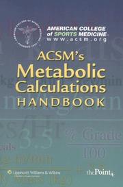 Cover of: ACSM's Metabolic Calculations Handbook