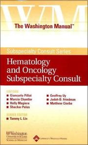 Cover of: The The Washington Manual® Hematology and Oncology Subspecialty Consult (Washington Manual Subspecialty Consult Series) | Washington University School of Medicine Department of Medicine