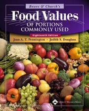 Cover of: Bowes and Church's Food Values of Portions Commonly Used by Jean AT Pennington, Judith S Douglass
