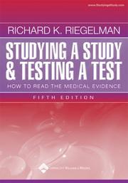 Cover of: Studying a Study and Testing a Test by Richard K. Riegelman