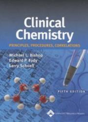 Cover of: Clinical Chemistry by Michael L Bishop, Edward P Fody, Larry E Schoeff
