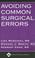 Cover of: Avoiding common surgical errors