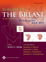 Cover of: Surgery of the breast by editor, Scott L. Spear ; associate editors, Shawna C. Willey ... [et al.].