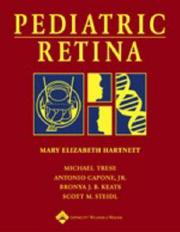 Cover of: Pediatric Retina by Mary Elizabeth Hartnett, Michael Trese, Antonio Capone, Bronya JB Keats, Scott M Steidl