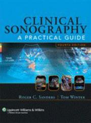 Cover of: Clinical sonography by [edited by] Roger C. Sanders, Thomas C. Winter III ; with Teresa Bieker... [et al.].