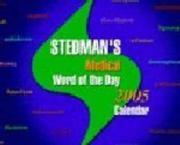 Cover of: Stedman's Medical Word Of The Day 2005 Calendar