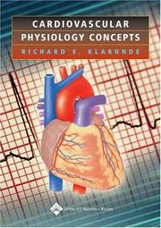 Cover of: Cardiovascular Physiology Concepts by Richard E Klabunde