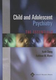 Cover of: Child and Adolescent Psychiatry: The Essentials