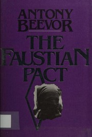 Cover of: The Faustian pact by Antony Beevor