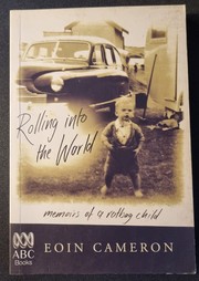 Cover of: Rolling Into the World: Memoirs of a Ratbag