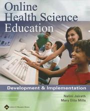 Cover of: Online health science education: development and implementation