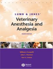 Cover of: Lumb and Jones Veterinary Anesthesia and Analgesia by Kurt Grimm, John Thurmon