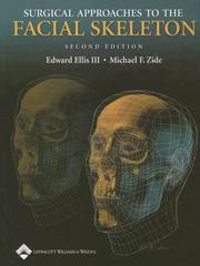 Cover of: Surgical approaches to the facial skeleton by Ellis, Edward DDS.