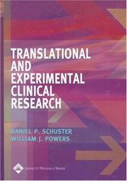 Translational and experimental clinical research by Daniel P Schuster, William J Powers, Mario Castro, William Shannon, Jeffrey E Saffitz