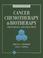 Cover of: Cancer chemotherapy and biotherapy