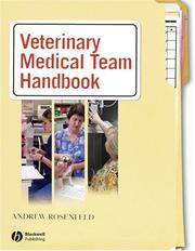 Cover of: Veterinary Medical Team Handbook by Andrew J. Rosenfeld