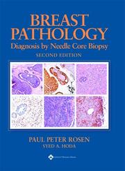 Cover of: Breast pathology: diagnosis by needle core biopsy